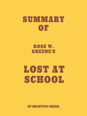 cover image of Summary of Ross W. Greene's Lost at School
